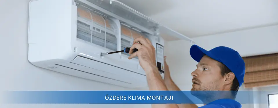 Özdere İlçemi York Klima Montajı